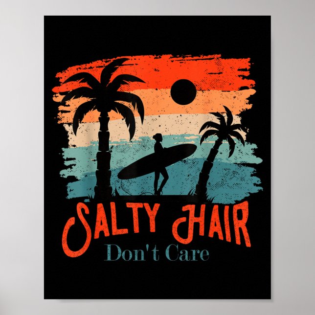 Salty Hair Don't Care Vintage Surfer  Poster (Front)