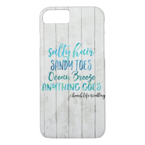 Salty Hair Sandy Toe Ocean Beach Quote iphone case