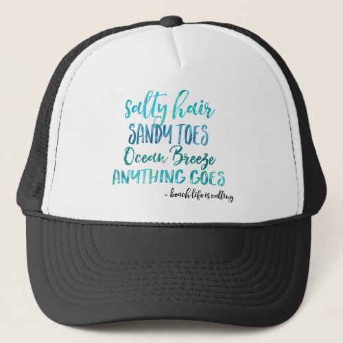 Salty Hair Sandy Toes Ocean Beach Quote Hat