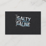Salty Like Normal Saline Nurse Nursery Paramedic Business Card at Zazzle