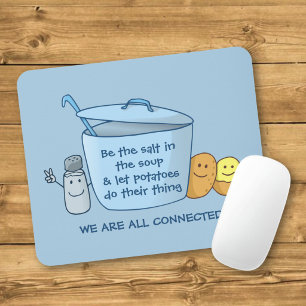 Salty Potato Soup Mouse Pad