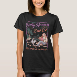 Salty Readers Beach Club Books Plot Twists Sea T-Shirt