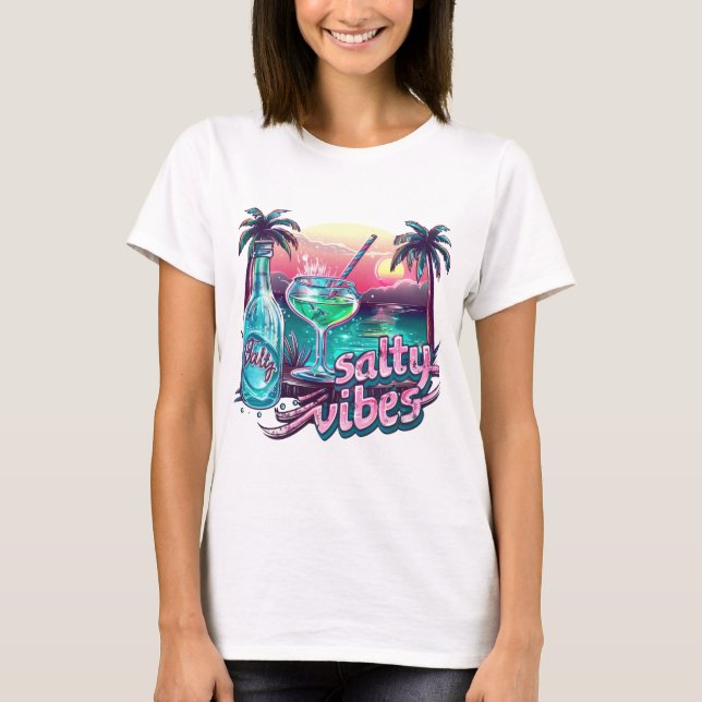 Salty vibes  T-Shirt (Front)
