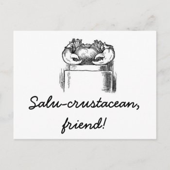 Salu-crustacean Postcard by Rockethousebirdship at Zazzle