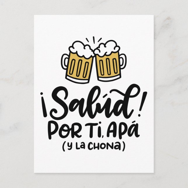 Salud or Mi Apa y la Chona, hand drawn design Postcard (Front)