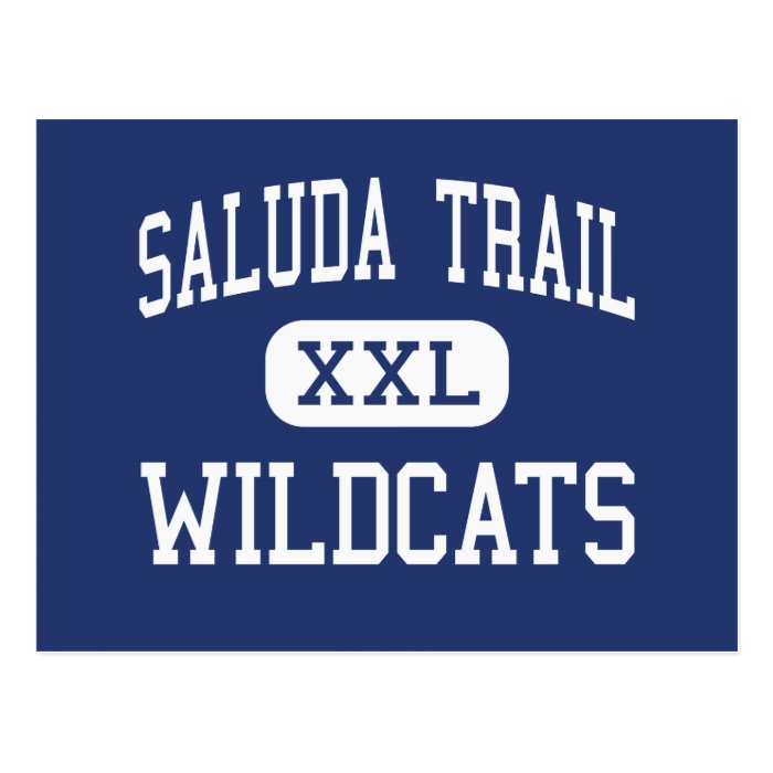 Saluda Trail Wildcats Middle Rock Hill Post Card