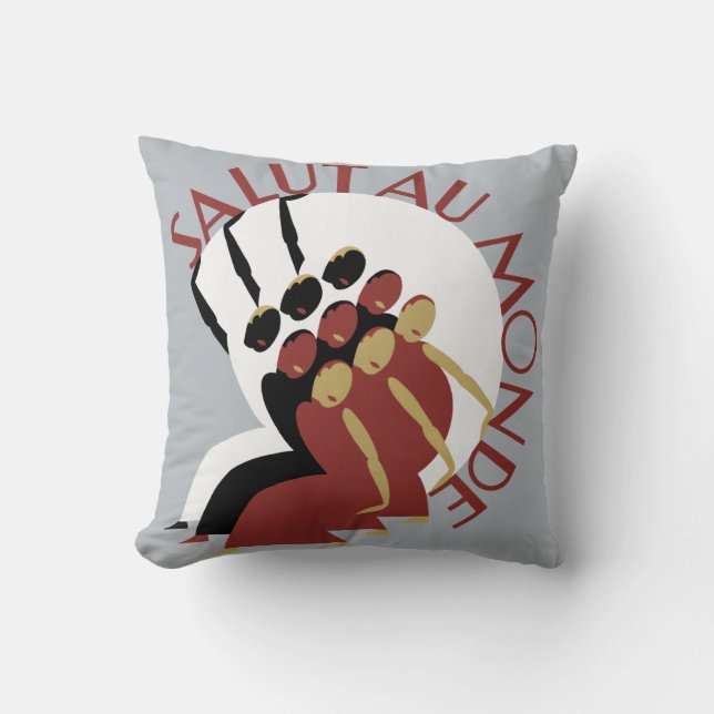 Salut Au Monde Throw Pillow (Front)