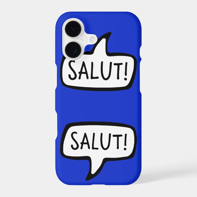 SALUT! French Language Greeting Speech Bubble Iphone Case (Back)