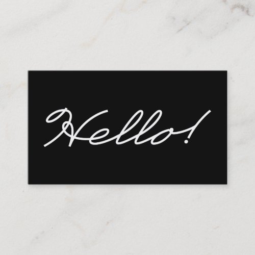 Salutations of Hello Black and White Business Card