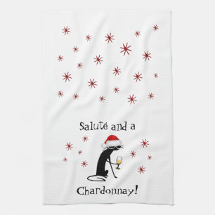 Salute' and a Chardonnay Funny Wine Quote Cat Kitchen Towel