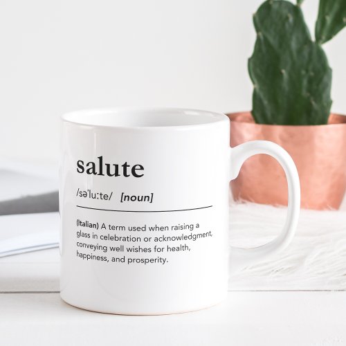 Salute definition italian word dictionary art coffee mug