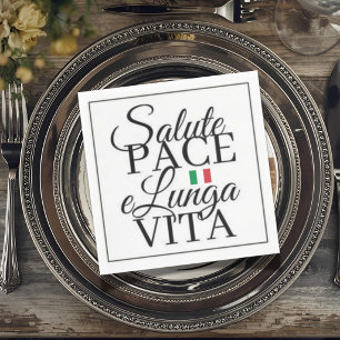 Salute Pace e Lunga Vita Italian Toast Napkins