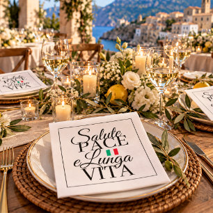Salute Pace e Lunga Vita Italian Toast Napkins