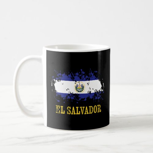 Salvadorian enthusiasts for El Salvador and El Sal Coffee Mug