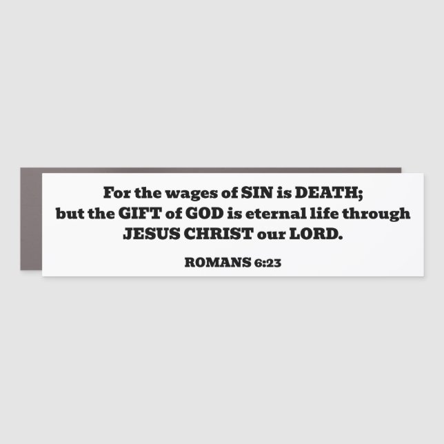 Salvation God's Free Gift Romans Bible Verse White Car Magnet (Front)