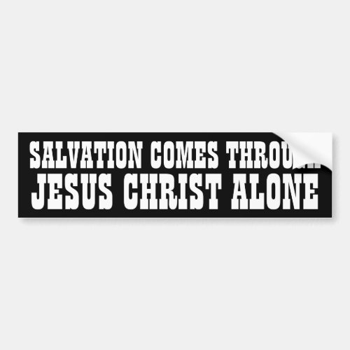 Salvation through Jesus Bumper Sticker