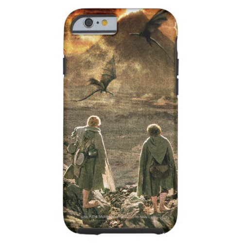 Sam and FRODOâ Approaching Mount Doom Tough iPhone 6 Case