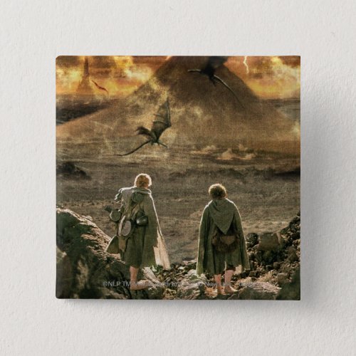 Sam and FRODO Approaching Mount Doom Pinback Button