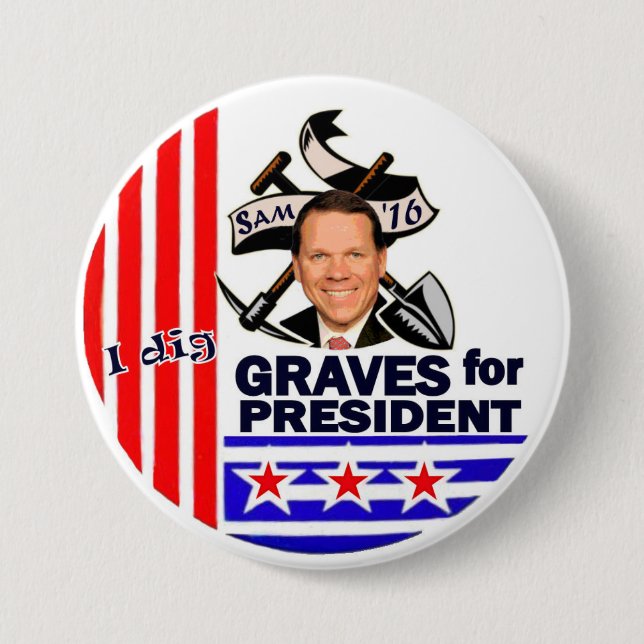 Sam Graves for President 2016 Pinback Button (Front)