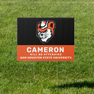 Sam Houston Bearkats Will Be Attending Sign