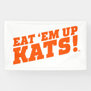 Sam Houston State University Eat 'Em Up Kats! Banner