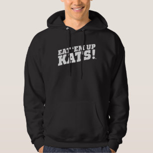 Sam Houston State University Eat 'Em Up Kats! Hoodie