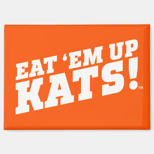 Sam Houston State University Eat 'Em Up Kats! Magnet