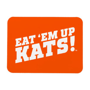 Sam Houston State University Eat 'Em Up Kats! Magnet