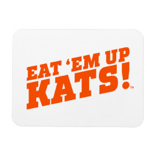 Sam Houston State University Eat 'Em Up Kats! Magnet