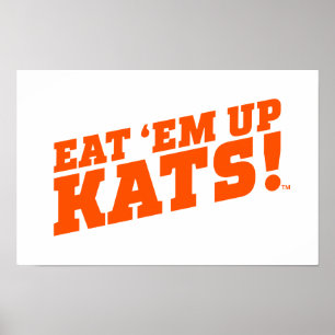 Sam Houston State University Eat 'Em Up Kats! Poster