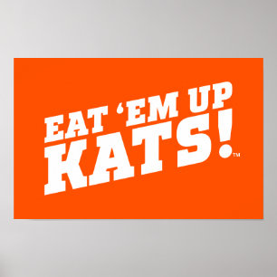Sam Houston State University Eat 'Em Up Kats! Poster