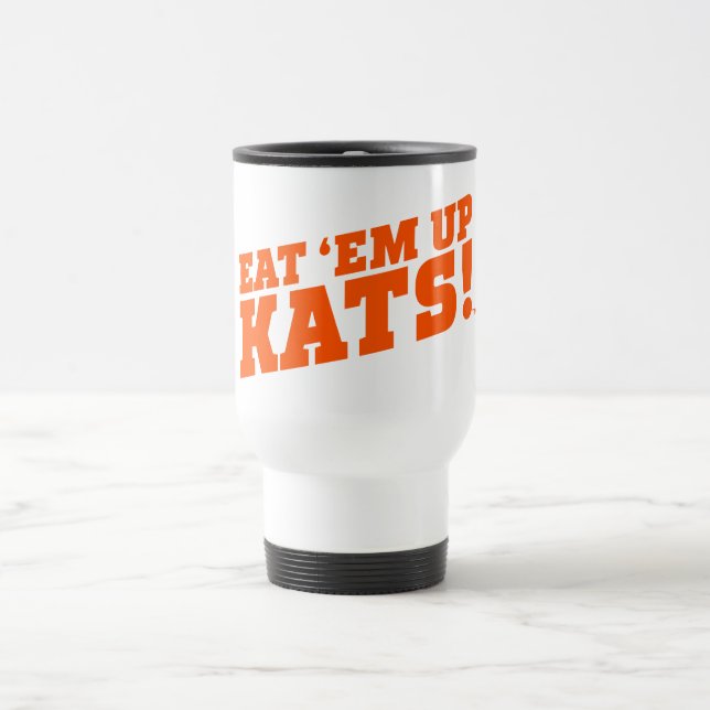 Sam Houston State University Eat 'Em Up Kats! Travel Mug (Center)