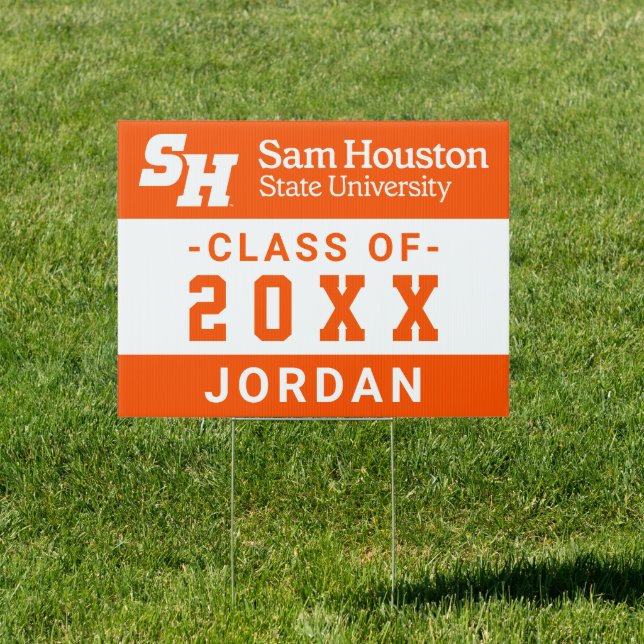 Sam Houston State University Graduation Design 10 Sign (Insitu)
