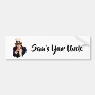 Sam’s Your Uncle Bumper Sticker