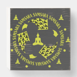 Samara Buddhist  Nirvana Buddhism    T-Shirt Wooden Box Sign