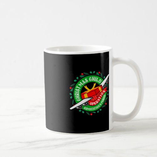 Samaritans Purse Operation Christmas Child Meme C Coffee Mug