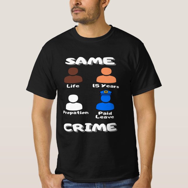 Same Crime T-Shirt (Front)