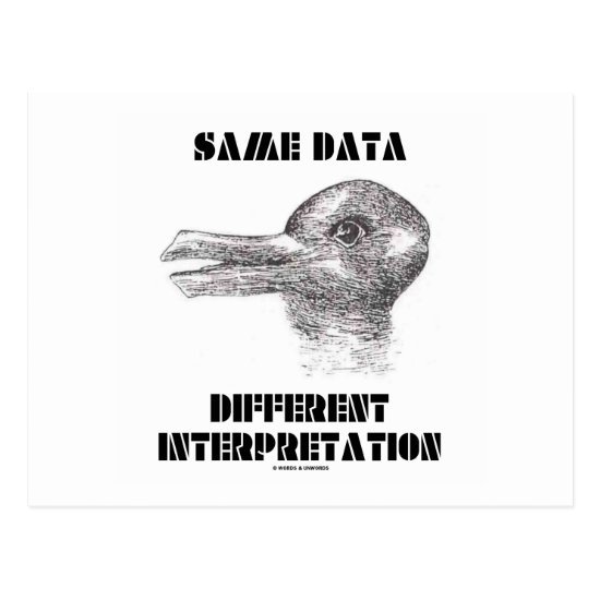 Same Data Different Interpretation (Duck Rabbit) Postcard