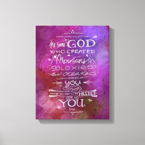 Same God who created mountains galaxies and oceans Canvas Print