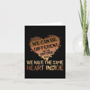 Same Heart Inside Juneteenth Black History Month B Card