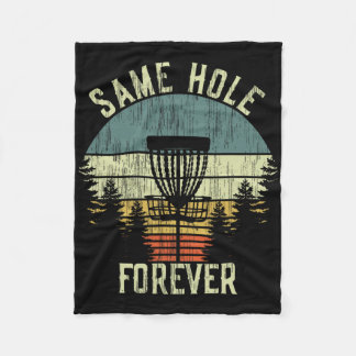 Same Hole Forever Funny Disc Golf Bachelor Party Fleece Blanket