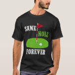 Same Hole Forever Groom Bachelor Party Funny Golf  T-Shirt<br><div class="desc">Same Hole Forever Groom Bachelor Party Funny Golf Married</div>