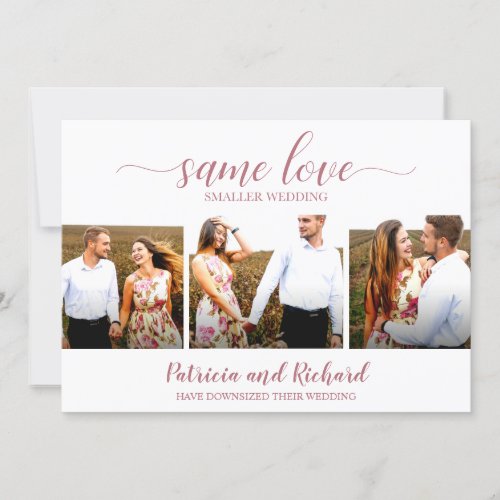 Same Love Downsize Wedding 3 Photo Rose Gold Invitation