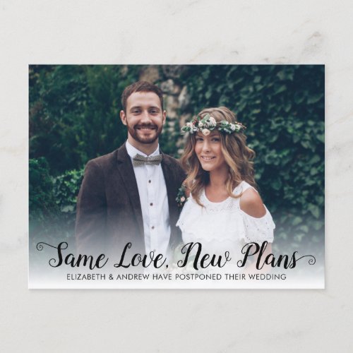 Same Love New Date Postponed Modern Script Photo Announcement Postcard
