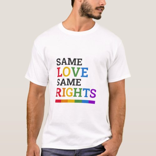 Same Love _ Same Rights Unisex Tshirt 