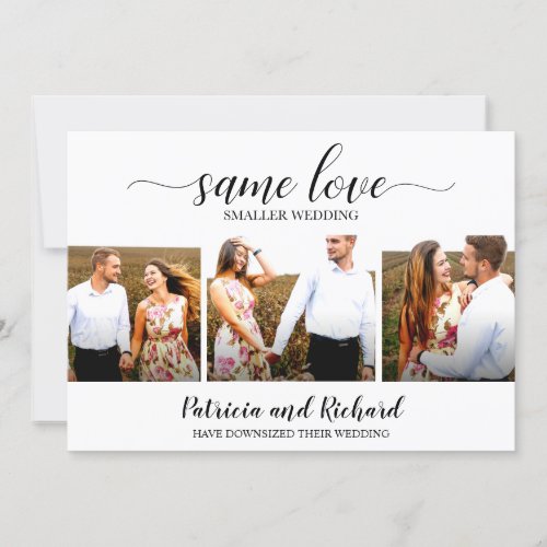 Same Love Smaller Wedding Downsize Wedding 3 Photo Invitation