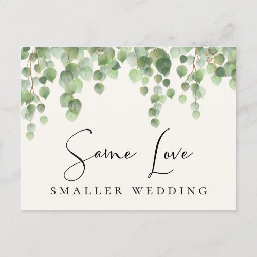 Same Love Smaller Wedding Eucalyptus Greenery Announcement Postcard