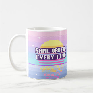 Same Order, Every Time Neurodivergent Pixel Mug