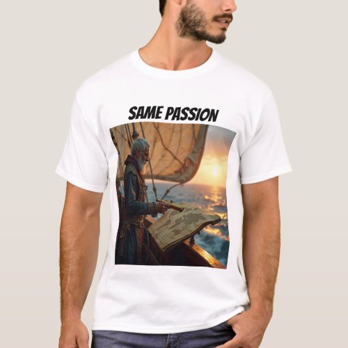 SAME PASSION SAME PREFERENCE T_Shirt