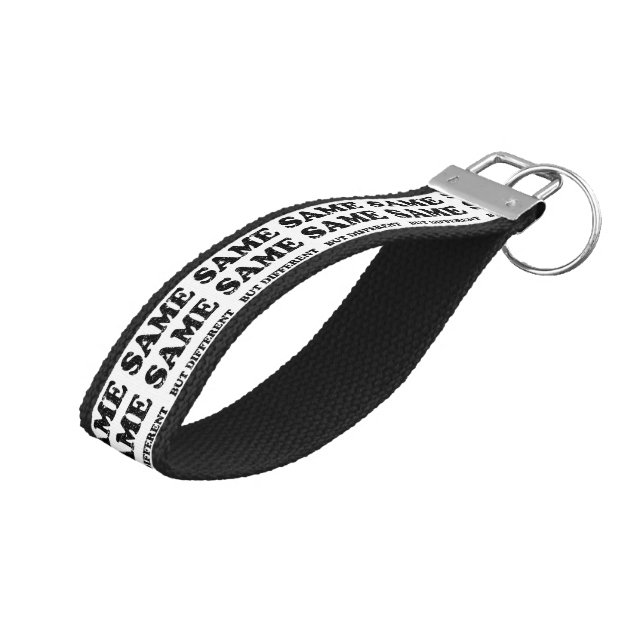 SAME SAME BUT DIFFERENT WRIST KEYCHAIN (Angled Up)
